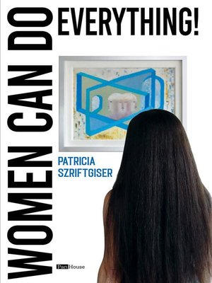 cover image of Women Can Do Everything